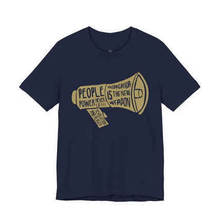 Megaphone Protest Tee — “People Power/Propaganda Is The New Weapon” Graphic T-Shirt