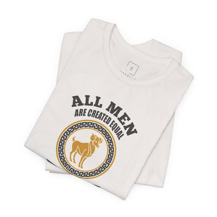 All Men Are Created Equal Aries T-Shirt | Born in April Zodiac Tee