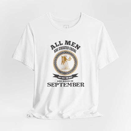 All Men Are Created Equal September T-Shirt | Zodiac Virgo Tee