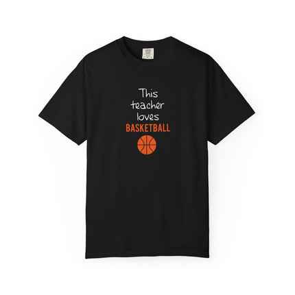 This Teacher Loves Basketball T-shirt | Basketball Teacher Tee