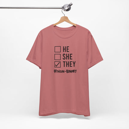 They / Non-Binary Tee — Checkbox He She They Shirt