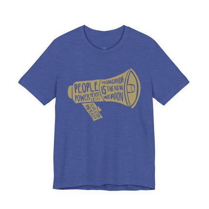 Megaphone Protest Tee — “People Power/Propaganda Is The New Weapon” Graphic T-Shirt