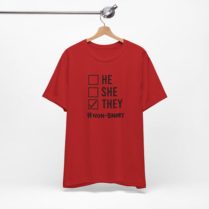They / Non-Binary Tee — Checkbox He She They Shirt