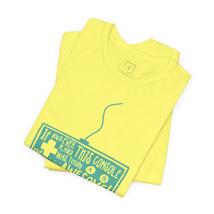 Retro Gaming Tee – “If You Played This Console When You Were Young, Then Your Childhood Was Awesome”