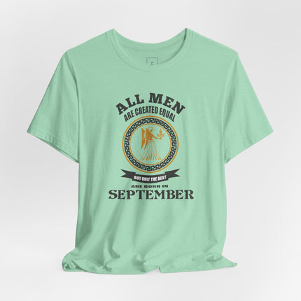 All Men Are Created Equal September T-Shirt | Zodiac Virgo Tee