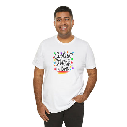 Coolest Queer in Town T-Shirt — Rainbow Pride Graphic Tee