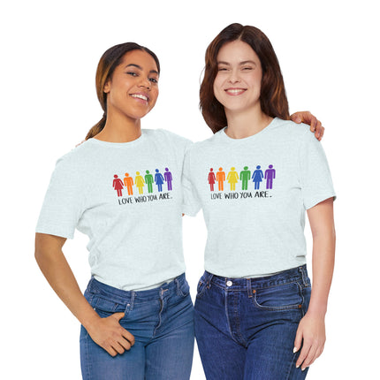 Love Who You Are Pride Tee