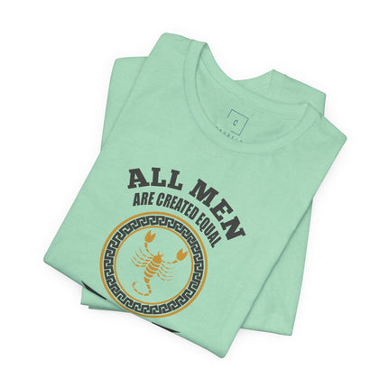 All Men Are Created Equal November T-Shirt | Scorpio Zodiac Tee