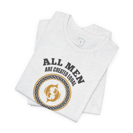 All Men Are Created Equal March Birthday T-Shirt | Zodiac Aries Tee