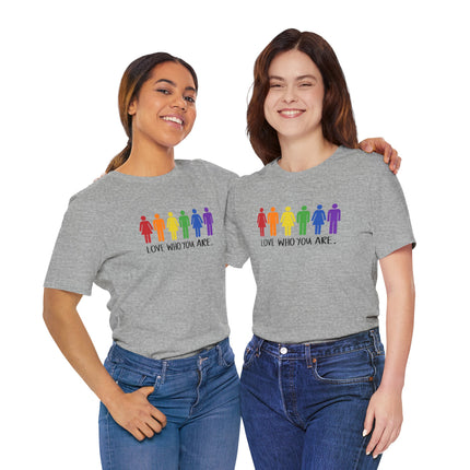 Love Who You Are Pride Tee