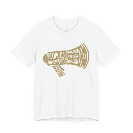 Megaphone Protest Tee — “People Power/Propaganda Is The New Weapon” Graphic T-Shirt