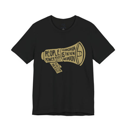 Megaphone Protest Tee — “People Power/Propaganda Is The New Weapon” Graphic T-Shirt