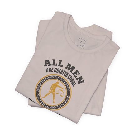 All Men Are Created Equal Libra Zodiac October T-Shirt | October Birthday Tee