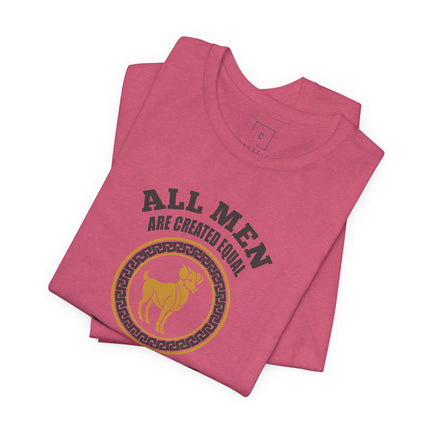 All Men Are Created Equal Aries T-Shirt | Born in April Zodiac Tee