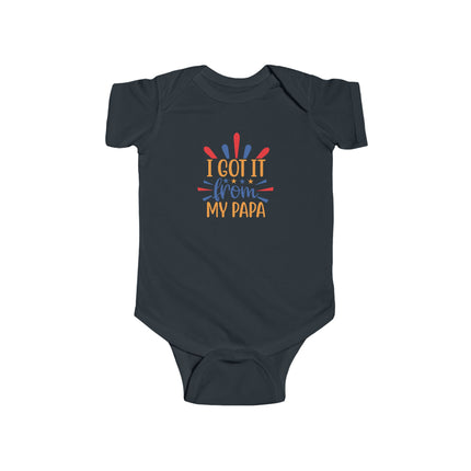 I Got It From My Papa Infant Bodysuit — Cute Baby Onesie for New Dads, Father’s Day Gift