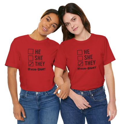 They / Non-Binary Tee — Checkbox He She They Shirt