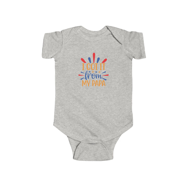I Got It From My Papa Infant Bodysuit — Cute Baby Onesie for New Dads, Father’s Day Gift