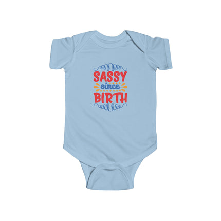 Sassy Since Birth Baby Bodysuit — Cute Infant Onesie
