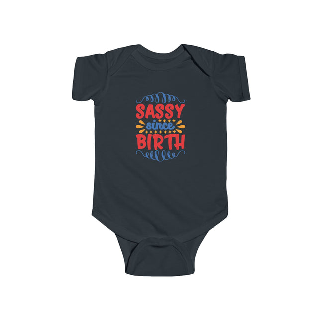 Sassy Since Birth Baby Bodysuit — Cute Infant Onesie