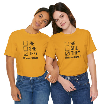 They / Non-Binary Tee — Checkbox He She They Shirt