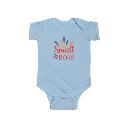 Infant Bodysuit — "I May be Small, I’m the Boss" Colorful Baby Onesie