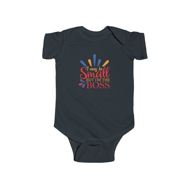 Infant Bodysuit — "I May be Small, I’m the Boss" Colorful Baby Onesie