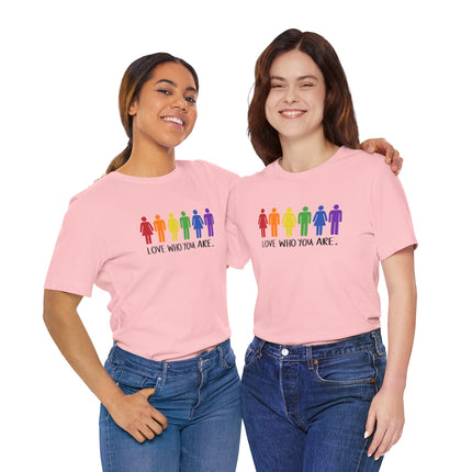 Love Who You Are Pride Tee