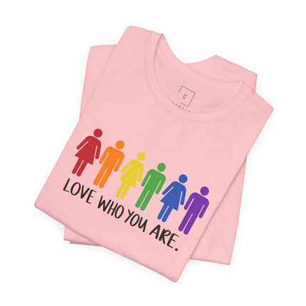 Love Who You Are Pride Tee