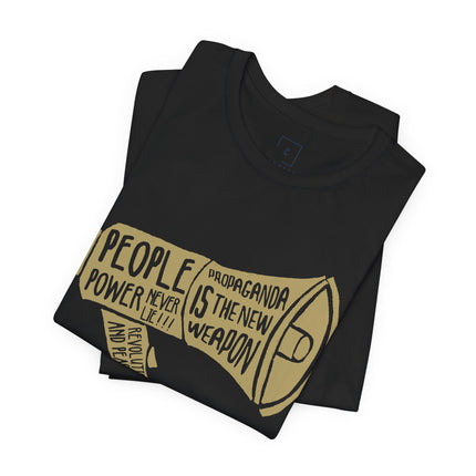 Megaphone Protest Tee — “People Power/Propaganda Is The New Weapon” Graphic T-Shirt