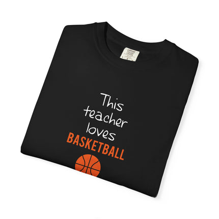 This Teacher Loves Basketball T-shirt | Basketball Teacher Tee
