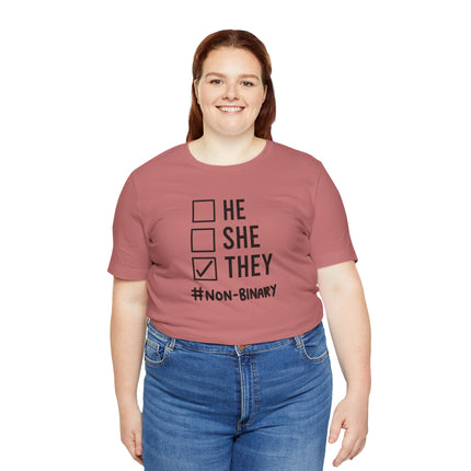 They / Non-Binary Tee — Checkbox He She They Shirt