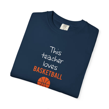 This Teacher Loves Basketball T-shirt | Basketball Teacher Tee