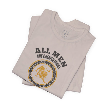 All Men Are Created Equal August T-Shirt | Zodiac Leo Birthday Tee