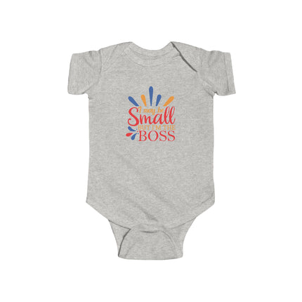 Infant Bodysuit — "I May be Small, I’m the Boss" Colorful Baby Onesie