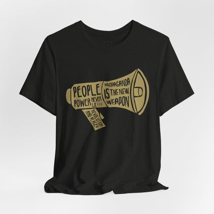 Megaphone Protest Tee — “People Power/Propaganda Is The New Weapon” Graphic T-Shirt